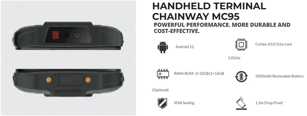 Chainway MC95 Feature Info